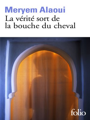 cover image of La vérité sort de la bouche du cheval